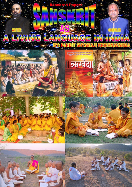 SAMASKRIT AS A LIVING LANGUAGE IN INDIA -RESEACHER PAPAERS BY PANDIT SHYAMAJI